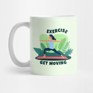 Exercise and Get Moving Mug